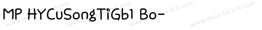 MP HYCuSongTiGb1 Bo字体转换
